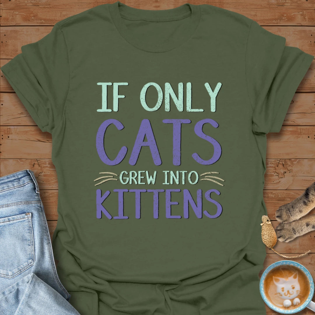 Cats into Kittens T-Shirt