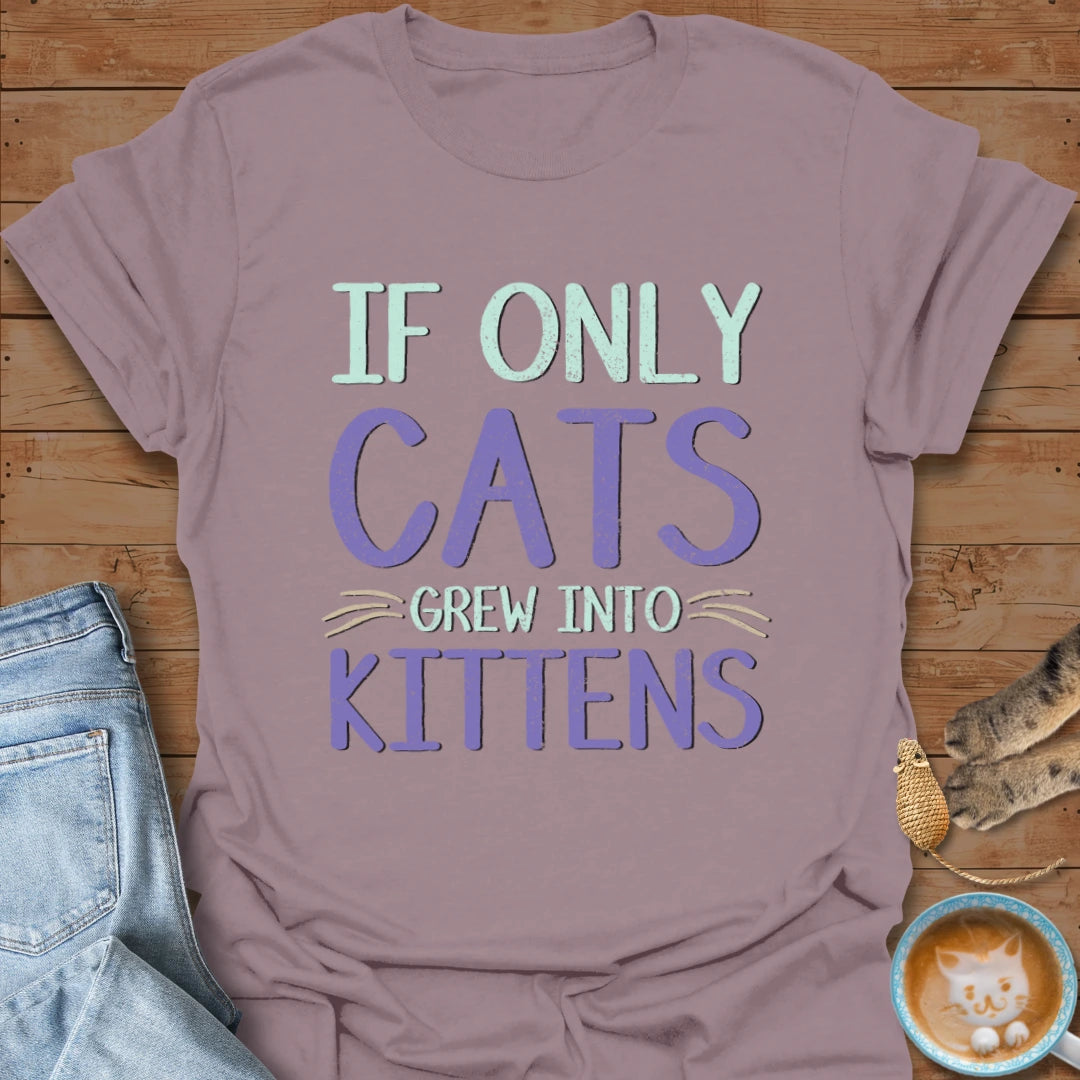 Cats into Kittens T-Shirt