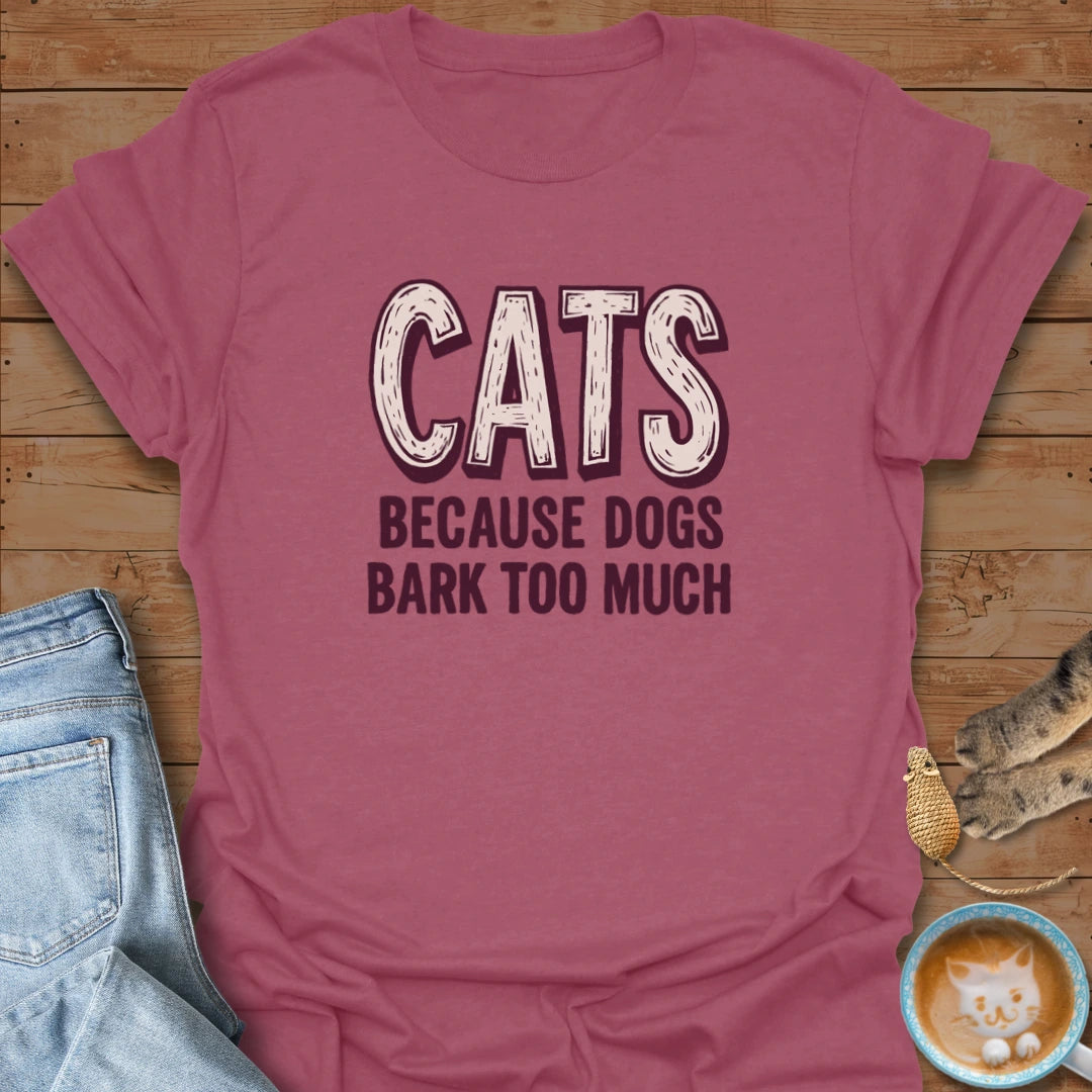 Too Barky T-Shirt