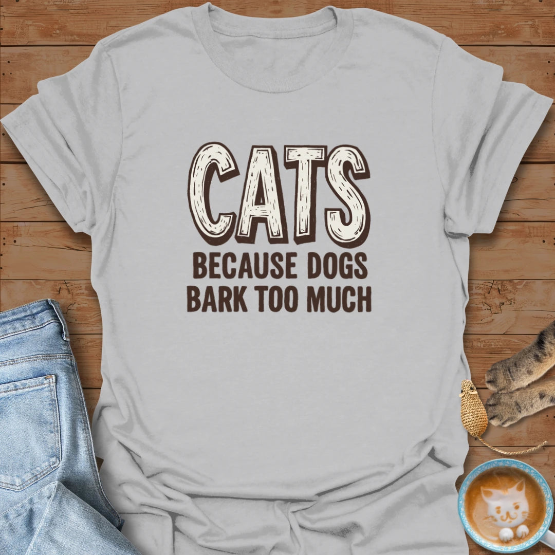 Too Barky T-Shirt