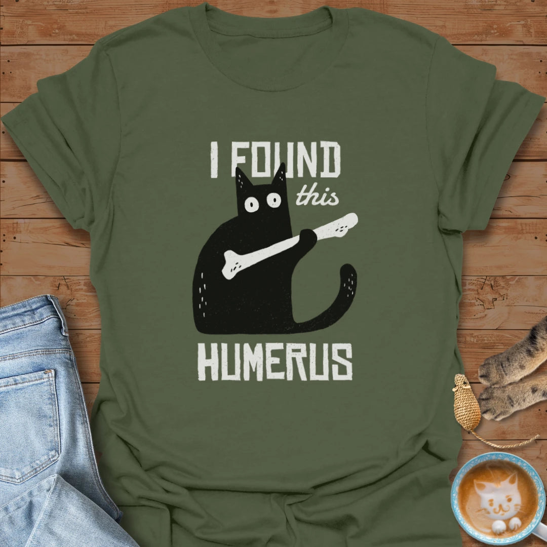 Humerus T-Shirt