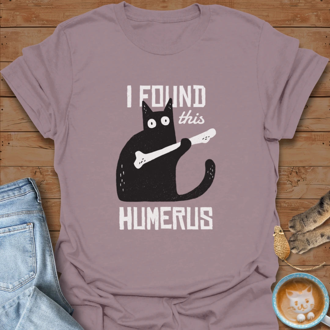 Humerus T-Shirt