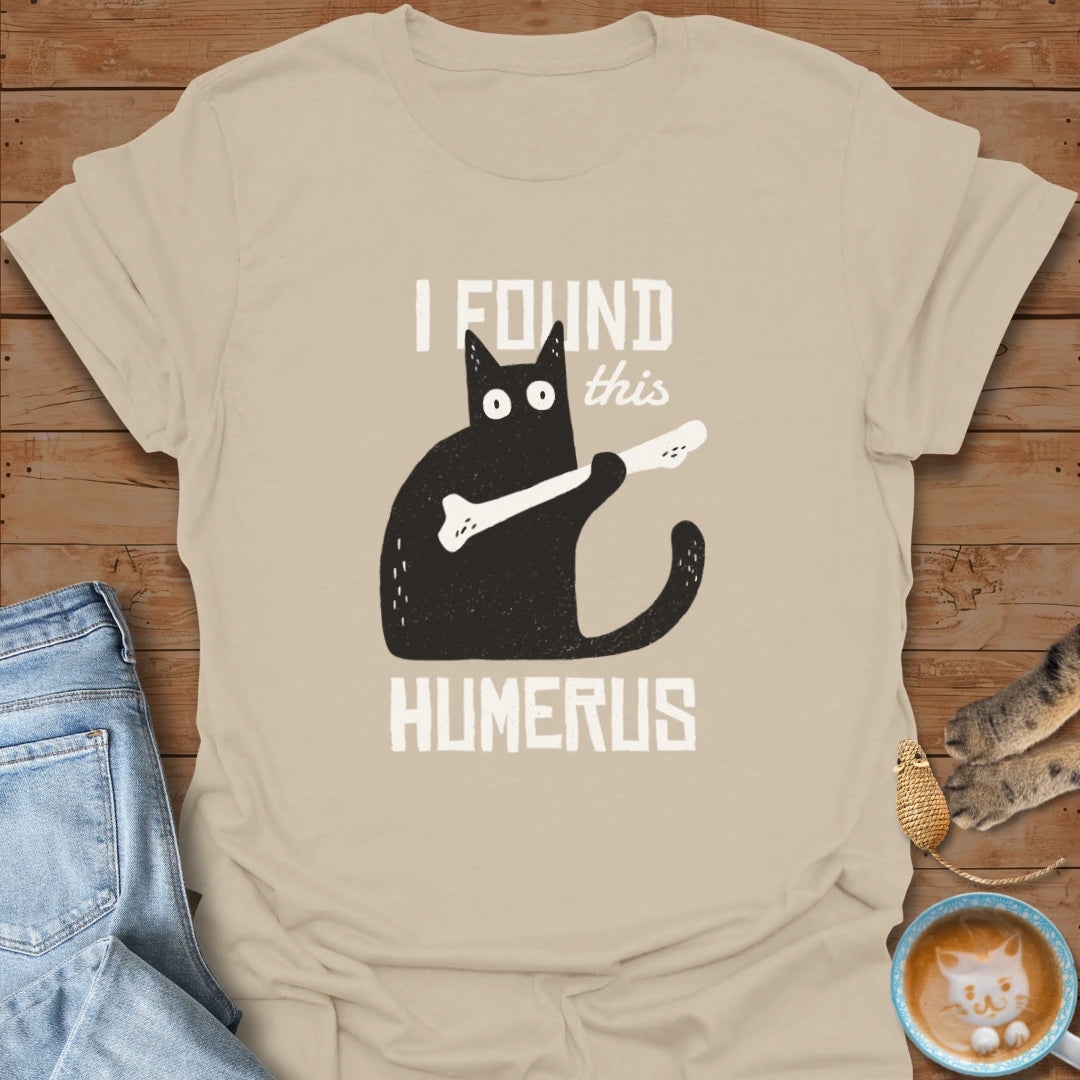 Humerus T-Shirt