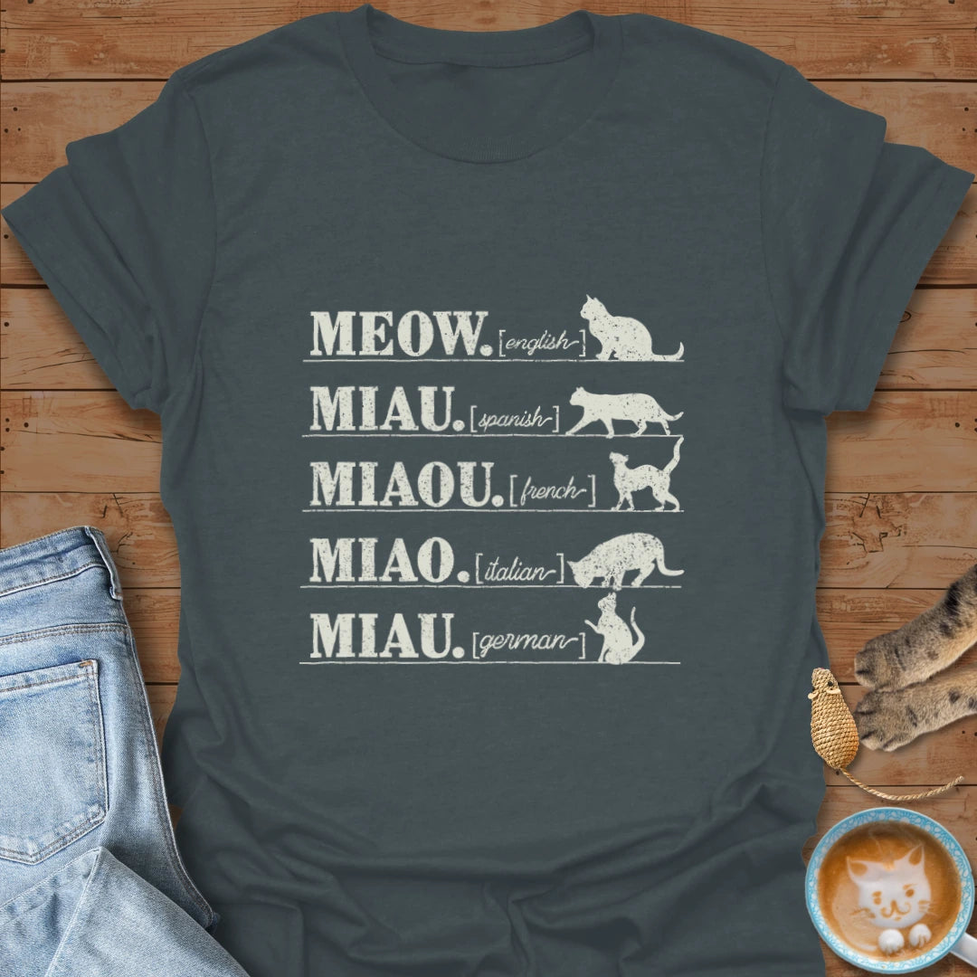 Meow Meow T-Shirt