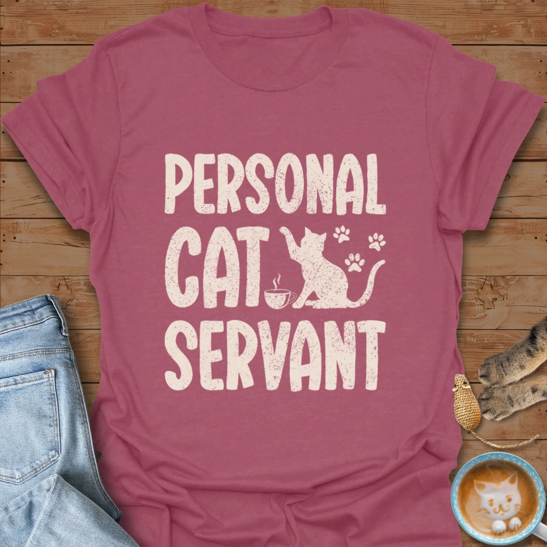 Personal Servant T-Shirt
