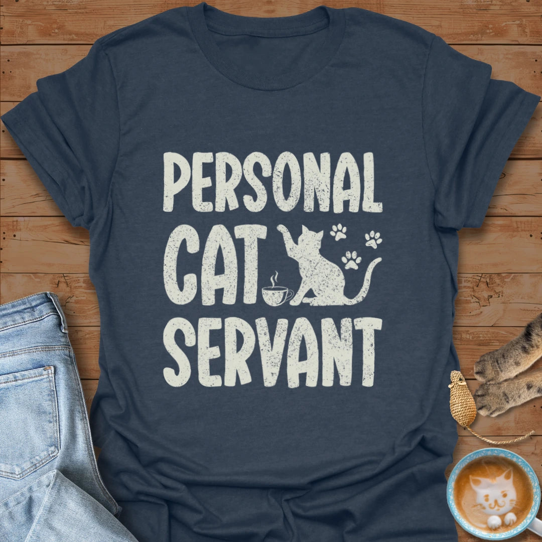 Personal Servant T-Shirt