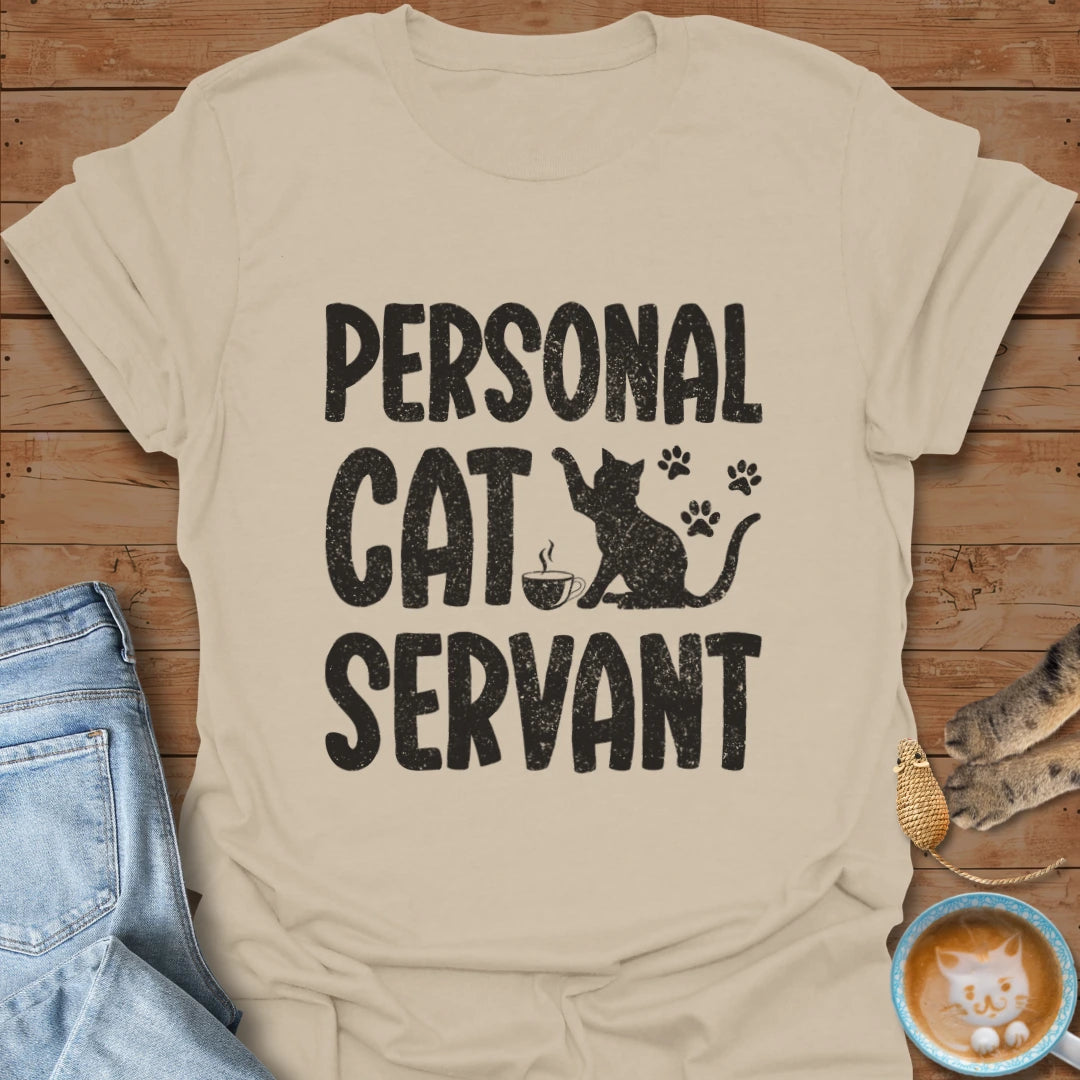 Personal Servant T-Shirt