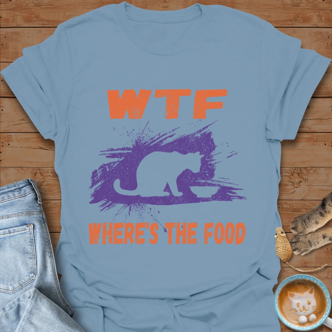 Where's The Food T-Shirt