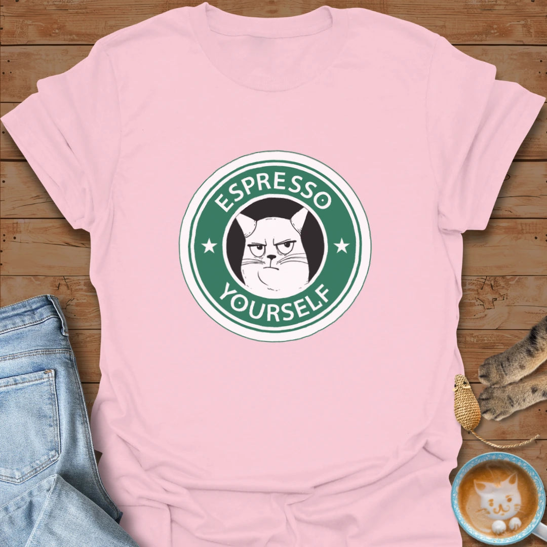 Espresso Yourself T-Shirt