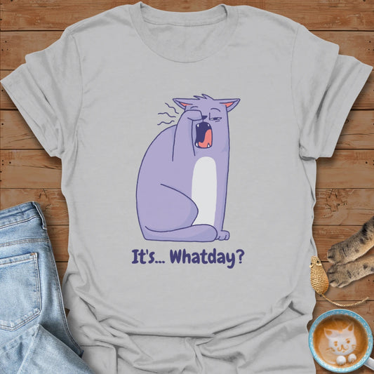 Whatday T-Shirt